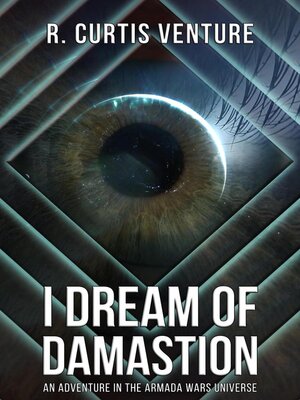 cover image of I Dream of Damastion